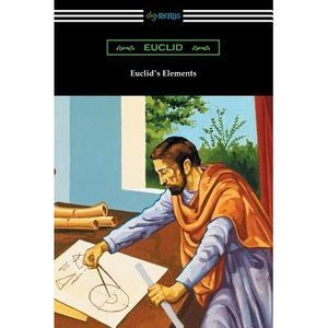 Euclid's Elements (The Thirteen Books) -- Euclid